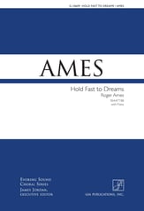 Hold Fast to Dreams SATB choral sheet music cover